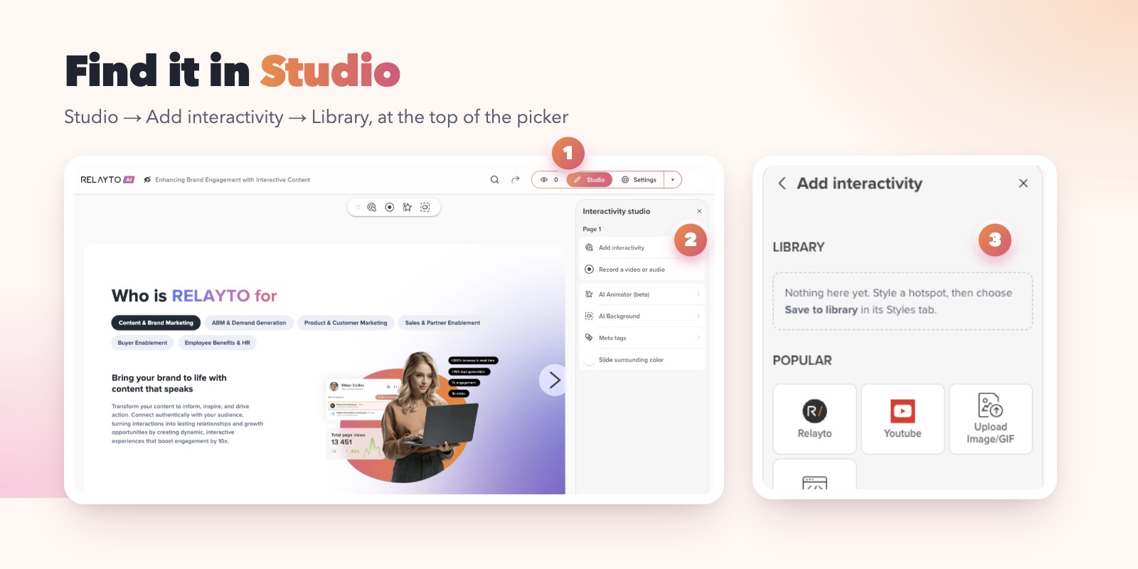 Studio, then Add interactivity, then the Library section at the top of the picker